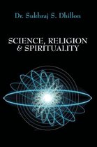 Science, Religion & Spirituality