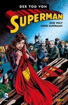 Superman: Der Tod von Superman 2 - Superman - Der Tod von Superman - Bd. 2: Eine Welt ohne Superman