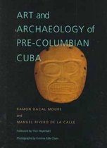 Art and Archaeology of Pre-Columbian Cuba