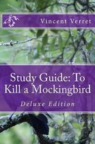 Study Guide: To Kill a Mockingbird