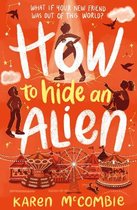 How To Be a Human- How To Hide An Alien