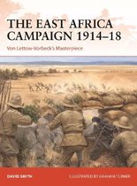 Campaign-The East Africa Campaign 1914–18