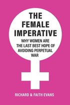 The Female Imperative