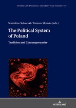 Studies in Politics, Security and Society 46 - The Political System of Poland