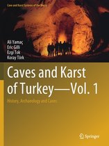 Caves and Karst of Turkey - Vol. 1