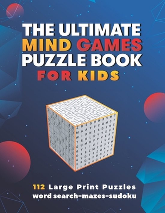 The Ultimate Mind Games Puzzle Book For Kids - cover