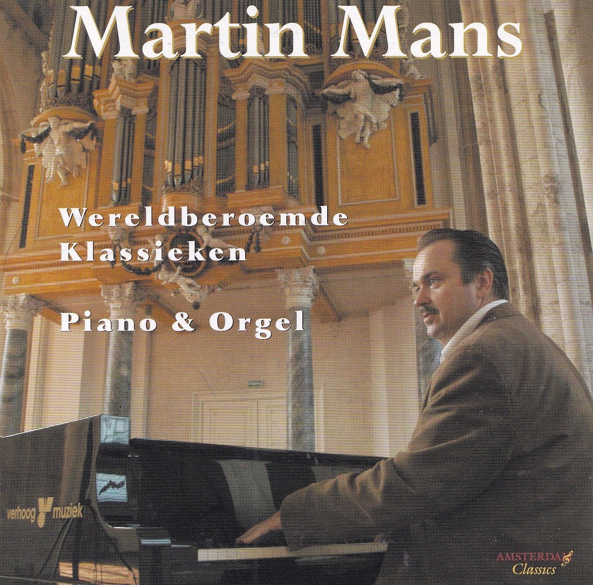 Wereldberoemde Klassieken - Martin Mans - CD