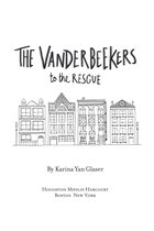 The Vanderbeekers 3 - The Vanderbeekers to the Rescue