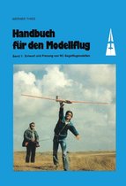 Modellbau - Handbuch für den Modellflug