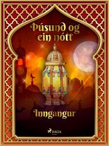 Þúsund og ein nótt 1 - Þúsund og ein nótt: Inngangur (Þúsund og ein nótt 1)