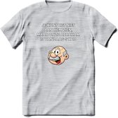 Je kunt het niet aan hem zien T-Shirt | Grappig Abraham 50 Jaar Verjaardag Kleding Cadeau | Dames – Heren - Licht Grijs - Gemaleerd - 3XL