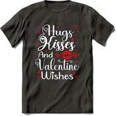 Hugs Kisses and Valentine Wishes - Valentijn T-Shirt | Grappig Valentijnsdag Cadeautje voor Hem en Haar | Dames - Heren - Unisex | Kleding Cadeau | - Donker Grijs - L