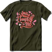 You Complete Me - Valentijn T-Shirt | Grappig Valentijnsdag Cadeautje voor Hem en Haar | Dames - Heren - Unisex | Kleding Cadeau | - Leger Groen - XXL
