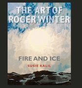 Sara and John Lindsey Series in the Arts and Humanities 22 - The Art of Roger Winter