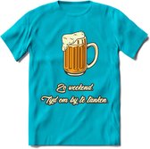 Zo Weekend, Tijd Om Bij Te Tanken T-Shirt | Bier Kleding | Feest | Drank | Grappig Verjaardag Cadeau | - Blauw - 3XL