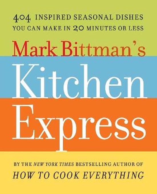 Mark Bittman's Kitchen Express - cover