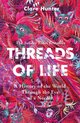 Threads Of Life