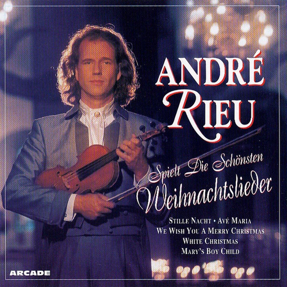 Andre Rieu spielt die schönsten Weihnachtslieder