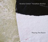 Avishai Cohen & Yonathan Avishai - Playing The Room (CD)