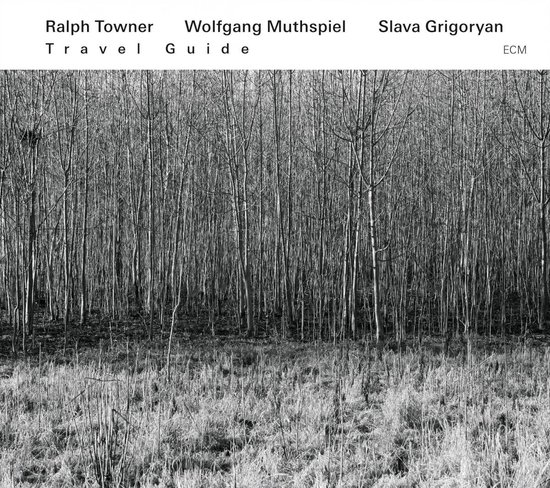 Ralph Towner, Wolfgang Muthspiel, Slava Grigoryan - Travel Guide (CD)