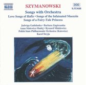 Szymanowski:Songs W. Orchestra