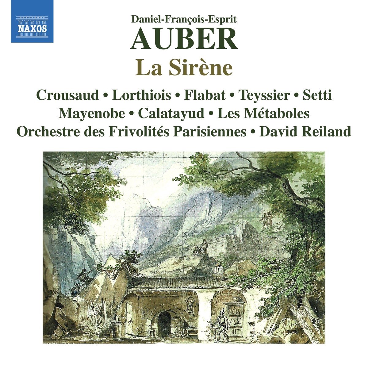 Lés Metaboles, Orchestre des Frivolités Parisiennes, David Reiland - Auber: La Sirène (CD)