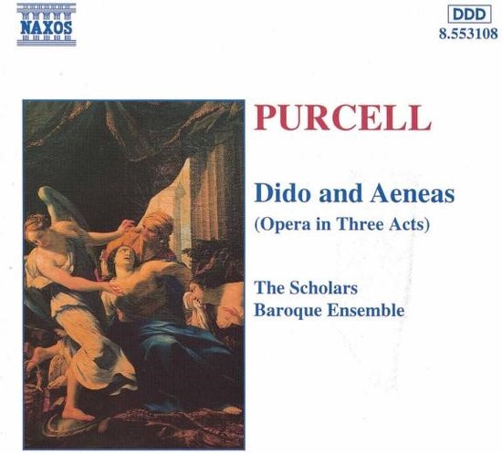 Naxos logo en klassiek schilderij met tekst: PURCELL, Dido and Aeneas (Opera in Three Acts), The Scholars Baroque Ensemble.