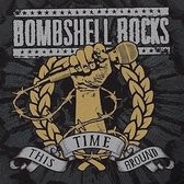 Bombshell Rocks - This Time Around (7" Vinyl Single)