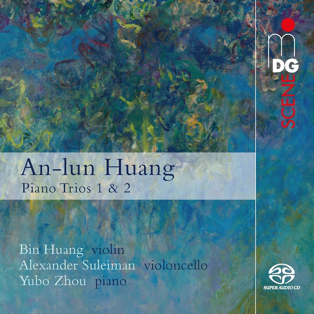 Huang & Suleiman & Zhou - Huang: Piano Trios (SACD)