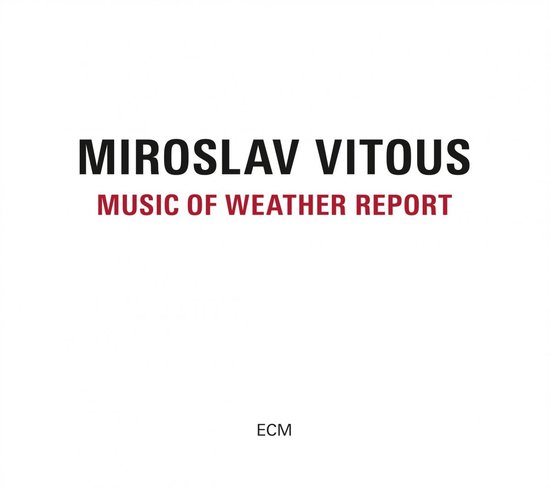 Miroslav Vitous - Music Of Weather Report (CD)