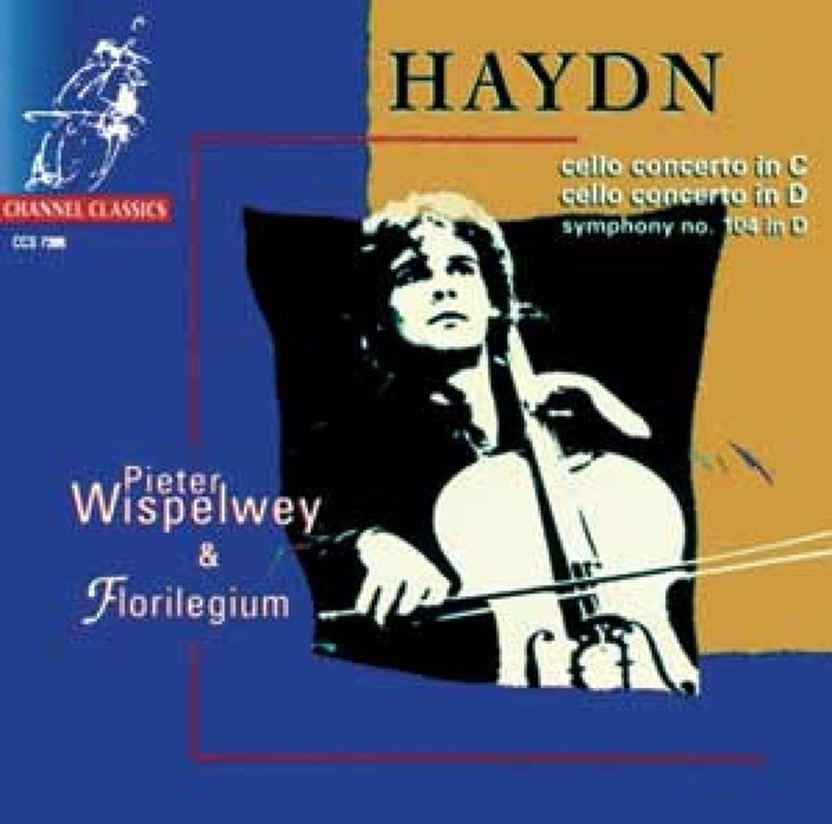 Pieter Wispelwey & Florilegium - Haydn: Cello Concertos In C And D (CD) - Pieter Wispelwey & Florilegium