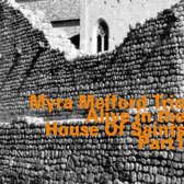 Myra Melford Trio, Lindsey Horner, Reggie Nicholson - Alive In The House Of Saints Part 1 (CD)