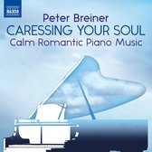 Peter Breiner - Caressing Your Soul (CD)