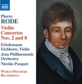 Friedemann Eichhorn, Jena Philharmonic Orchestra, Nicolás Pasquet - Rode: Violin Concertos Nos.2 And 8 (CD)