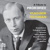 Vladimir Feltsman - A Tribute To Prokofiev (CD)