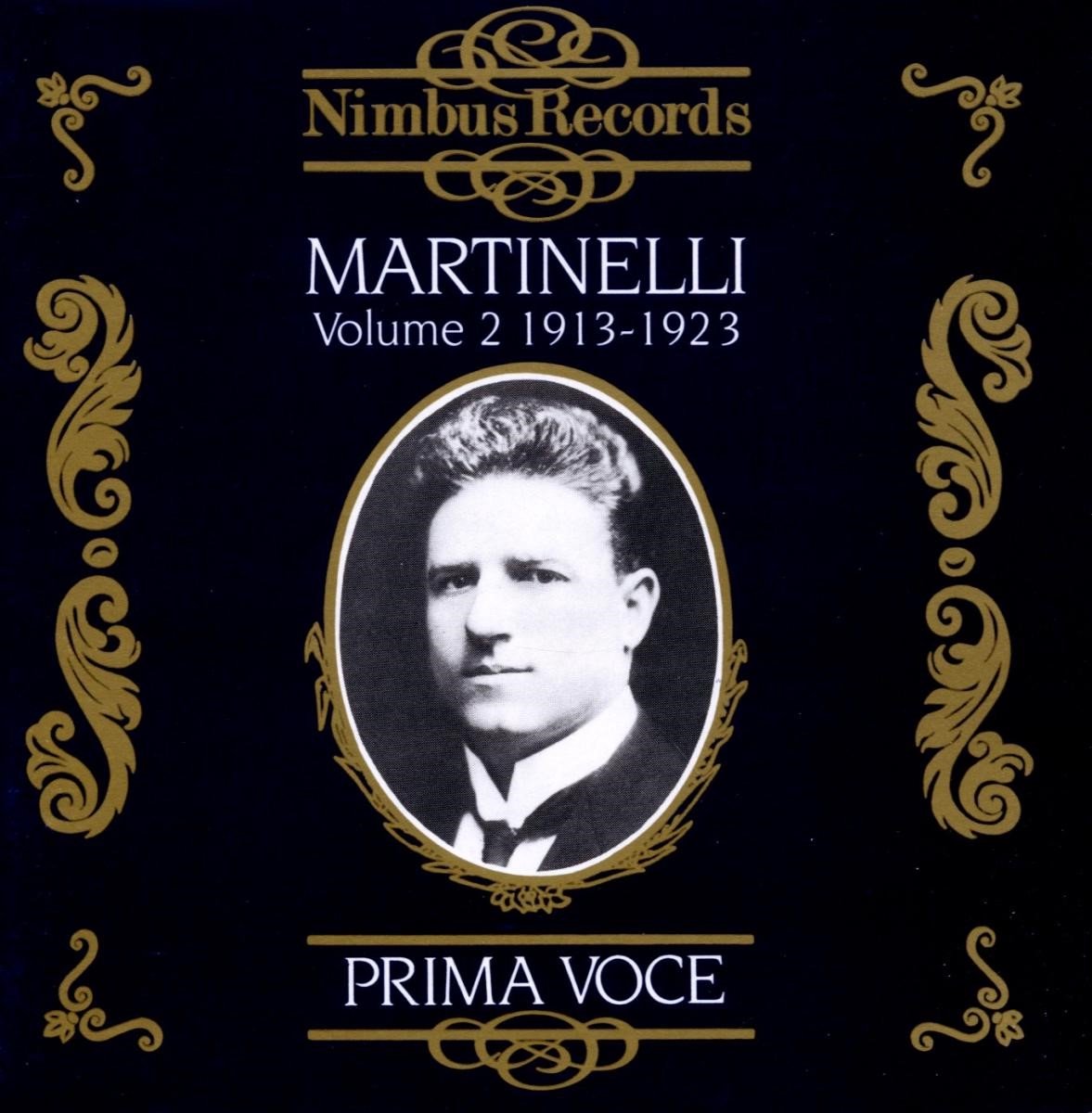 Giovanni Martinelli - Martinelli Volume 2 1913-1923 (CD)