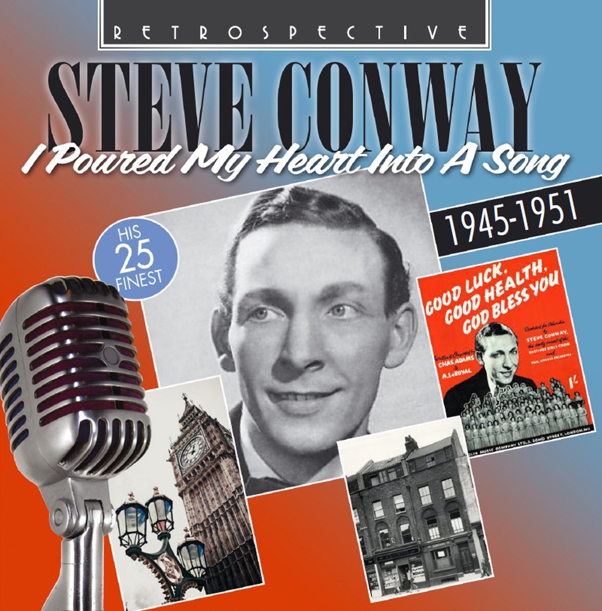 Steve Conway - I Poured My Heart Into A Song (CD)