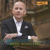 Gerd Schaller - Bruckner For Organ (2 CD)