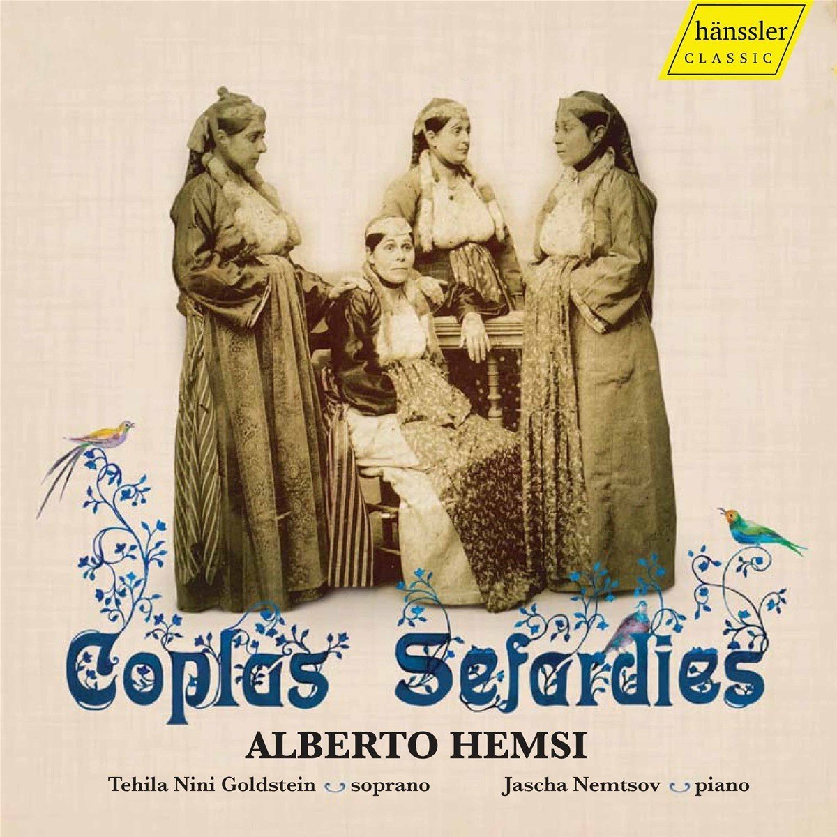 Tehila Nini-Goldstein, Jascha Nemtsov - Alberto Hemsi: Coplas Sefardies (3 CD)