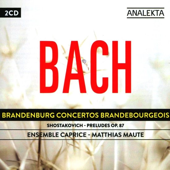 Voorkant van Bach Brandenburgse Concerten 2CD-album door Ensemble Caprice met rode tekst op witte achtergrond.