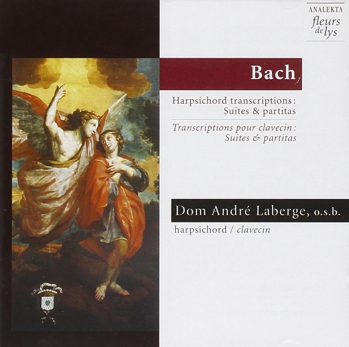 Dom André Laberge - J.S. Bach: Transcriptions Pour Clavecin: Suite (CD)
