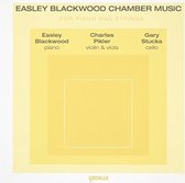 Easley Blackwood, Charles Pikler, Gary Stucka - Blackwood: Chamber Music (CD)