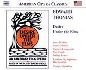 London Symphony Orchestra, George Manahan - Thomas: Desire Under The Elms (2 CD)