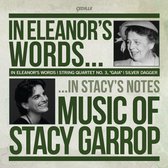 Buffy Baggott, Kuang-Hao Huang, Lincoln Trio, Biava Quartet - Garrop: In Eleanora's Words: Music Of Stacy Garrop (CD)