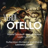 Nikolai Schukoff, Melody Moore, Lester Lynch, Kevin Short, Lawrence Foster - Otello (2 Super Audio CD)