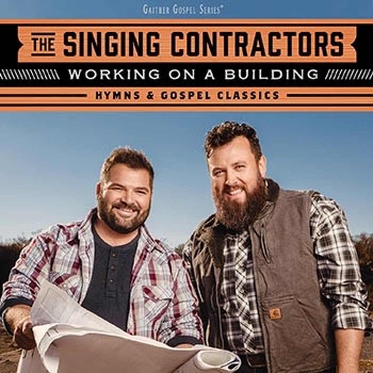 The Singing Contractors - Working On A Building; Hymns & Gospel Classics (CD)
