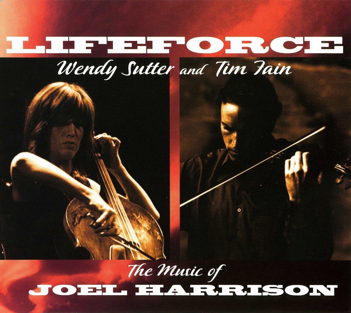 Wendy Sutter And Tim Fain - Lifeforce, The Music Of Joel Harrison (CD)