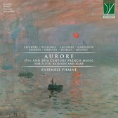 Ensemble Phaine - Aurore-19/20th Cent. Music For Flute, Bassoon & Ha (CD)