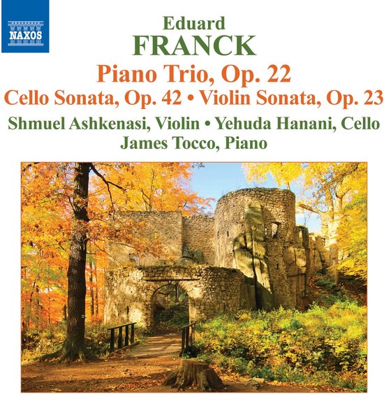 Cd-hoes met de titel 'Eduard Franck Piano Trio, Op. 22'. De afbeelding toont een stenen ruïne in een herfstbos met kleurrijke bladeren.