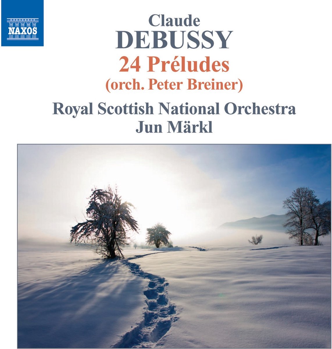 Royal Scottish National Orchestra, Jun Märkl - Debussy: 24 Préludes (orch. Peter Breiner) (CD)